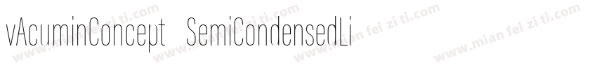vAcuminConcept SemiCondensedLight字体转换